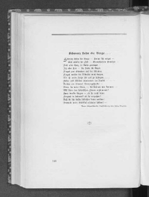 Schwarz stehn die Berge...