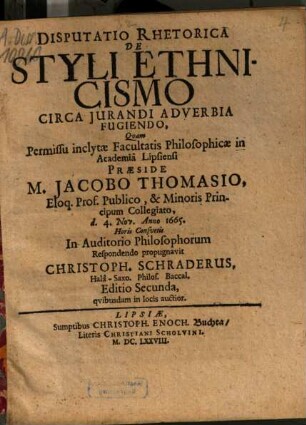 Disputatio Rhetorica De Styli Ethnicismo Circa Jurandi [Iurandi] Adverbia Fugiendo