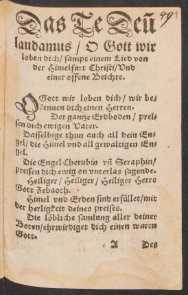 O Gott wir loben dich/ wir be=||kennen dich einen Herren. ||