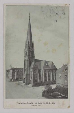 Nathanaelkirche zu Leipzig-Lindenau erbaut 1884 : Erbaut 1884