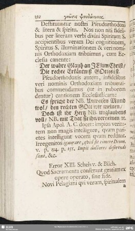 Error XIII. Schelvv. & Büch. Quod Sacramenta conferant gratiam ex opere operato, sine fide