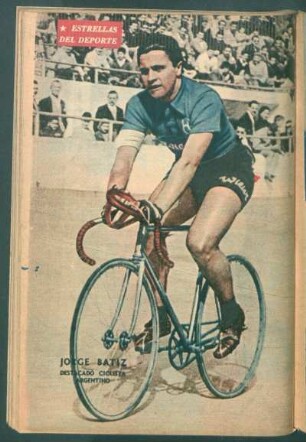 Jorge Bátiz, destacado ciclista argentino - [Fotografía] : Estrellas del deporte
