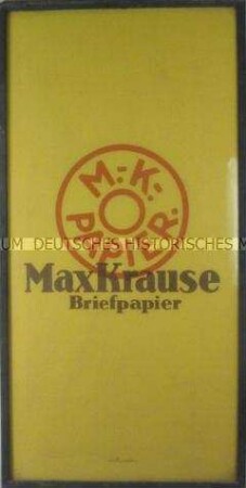 Werbeschild für "Max Krause Briefpapier"