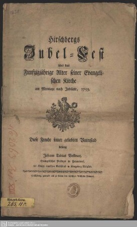 Hirschbergs Jubel-Fest über das Funfzigjährige Alter seiner Evangelischen Kirche am Montage nach Jubilate, 1759.