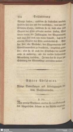 Achter Abschnitt. Nötige Bemerkungen und Ueberlegungen bei dem Maschinenwesen