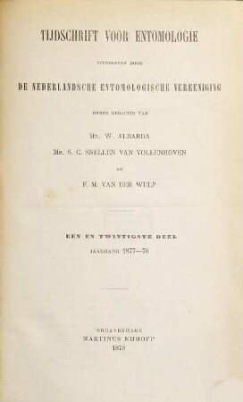 Tijdschrift voor entomologie. 21. 1877/78 (1878)