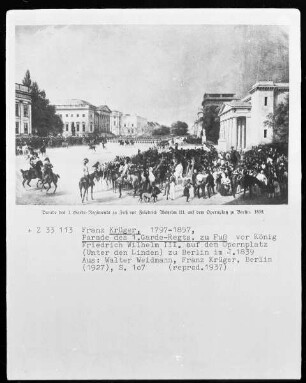 Berlin, Parade Unter den Linden vor König Friedrich Wilhelm III. im Jahre 1839