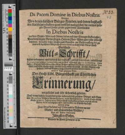 Da Pacem Domine in Diebus Nostris : Der Hoch-Löbl. Bürgerschafft zur Christlichen Erinnerung/ vorgestellet und sehr flehentlich gebeten: ...