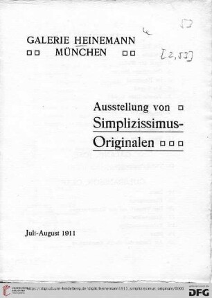 Ausstellung von Simplizissimus-Originalen : Juli-August 1911