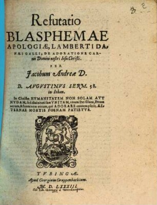 Refutatio Blasphemae Apologiae, Lamberti Danaei Galli, De Adoratione Carnis Domini nostri Iesu Christi