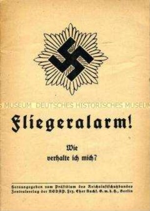 Broschüre mit Verhaltensmaßregeln bei Fliegeralarm