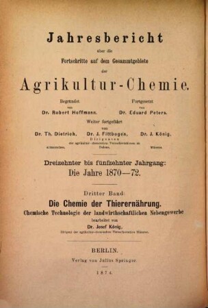 Jahresbericht über die Fortschritte auf dem Gesamtgebiet der Agrikultur-Chemie. 15. 1872