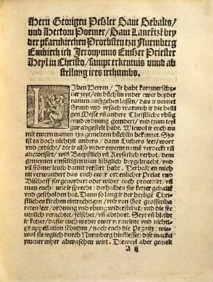 Wyder der tzweier Proebst zu Nurmberg Falsche[n] grund und ursachen, Warumb sie die heyligen Meß und andere Christliche stuck und cerimonie[n] geendert und tzu[m] teyl gar abgethan haben