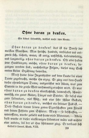 Ohne daran zu denken. Ein kleines Lebensbild, welches wahr seyn könnte
