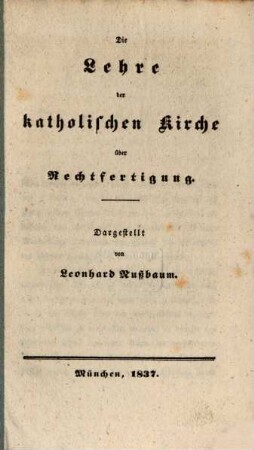 Die Lehre der katholischen Kirche über Rechtfertigung