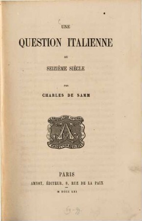 Une question italienne au seizième siècle