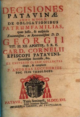 Decisiones Patavinae, anni MDCCX de obligationibus patrum-familias