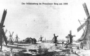 Berlin. Prenzlauer Berg, Mühlenberg um 1800, Repro