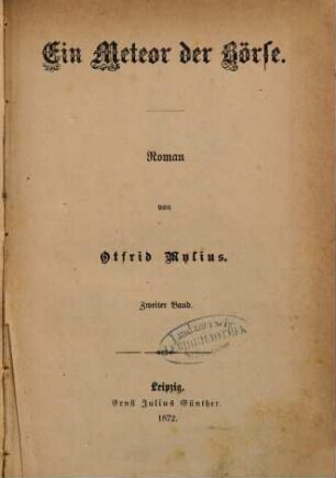 Ein Meteor der Börse : Roman, 2