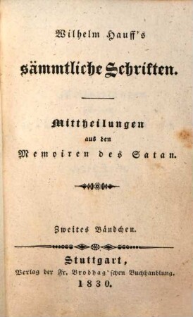 Wilhelm Hauff's sämmtliche Schriften, 20. Mittheilungen aus den Memoiren des Satan ; 2