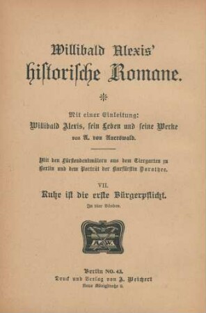 Band 19 = 7, Ruhe ist die erste Bürgerpflicht, Band 3: Willibald Alexis' historische Romane