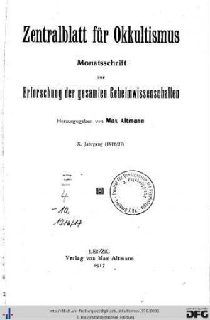 10: Zentralblatt für Okkultismus: Monatsschrift zur Erforschung der gesamten Geheimwissenschaften