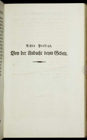 Achte Predigt. Von der Andacht beym Gebete.