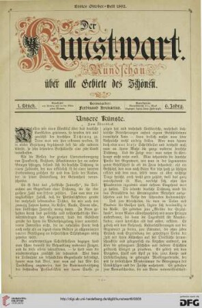 Unsere Künste, [2]: zum Überblick