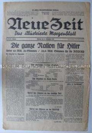 Berliner Tageszeitung "Neue Zeit" zur Volksabstimmung über die Außenpolitik der Hitler-Regierung