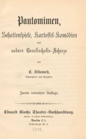 Pantomimen, Schattenspiele, Kartoffel-Komödien und andere Gesellschafts-Scherze