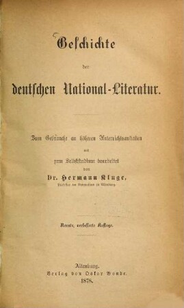 Geschichte der deutschen National-Literatur : zum Gebrauch an höheren Unterrichtsanstalten und zum Selbststudium bearbeitet