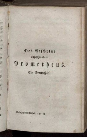 Des Aeschylus angeschmiedeter Prometheus. Ein Trauerspiel.