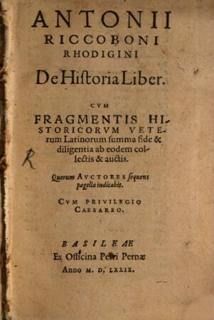Antonii Riccoboni Rhodigini De Historia Liber