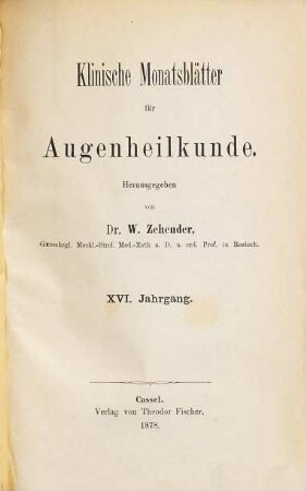 Klinische Monatsblätter für Augenheilkunde. 16, 16. 1878