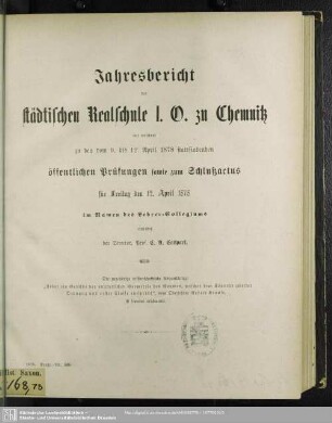 1877/78: Jahresbericht der Städtischen Realschule I.O. zu Chemnitz : mit welchem zu den ... öffentlichen Schluß-Prüfungen im Namen des Lehrer-Kollegiums einladet