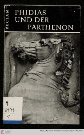 Band 108: Werkmonographien zur bildenden Kunst in Reclams Universal-Bibliothek: Phidias und der Parthenonfries