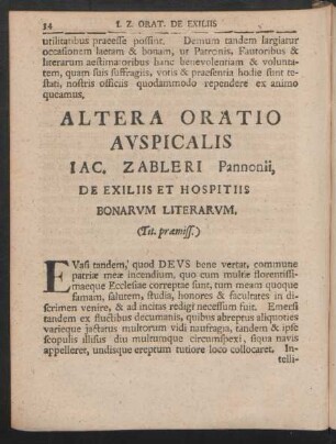 Altera Oratio Auspicalis Iac. Zableri Pannonii, De Exiliis Et Hospitiis Bonarum Literarum
