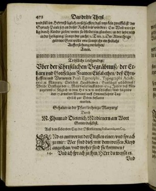 Tröstliche Leichpredigt/ Uber der Christlichen Begräbnuß/ der Erbarn und Gottseligen Frawen Elisabethen/ deß Ehrnhafften und Vornemen Pauli Egenolphi [...]