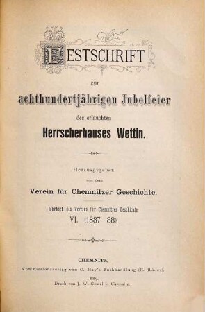 Mitteilungen des Vereins für Chemnitzer Geschichte : Jahrbuch. 6. 1887/88