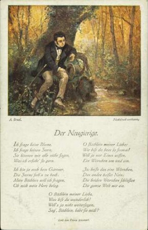 Der Neugierige.