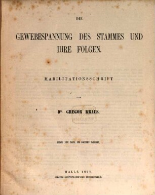 Die Gewebespannung des Stammes und ihre Folgen