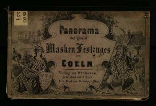 Panorama des grossen Masken-Festzuges zu Coeln / 1869