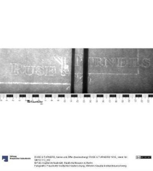 Name und Ziffer (zweikonturig): RUSE & TURNERS/ 1815.