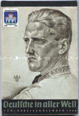 Kalender des Volksbundes für das Deutschtum im Ausland für das Jahr 1940
