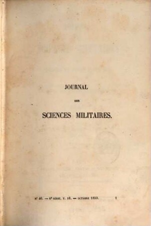Journal des sciences militaires des armées de terre et de la mer. 16 = A. 26. 1850