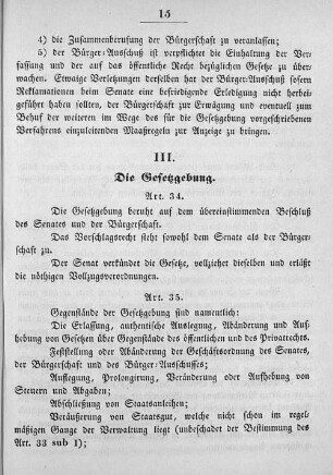 III. Die Gesetzgebung.