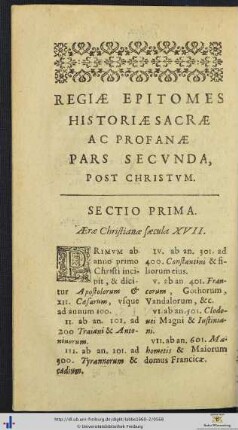 REGIÆÆ EPITOMES HISTORIÆ SACRÆ AC PROFANÆ PARS SECUNDA POST CHRISTUM