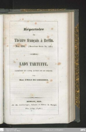 Lady Tartuffe : comédie en cinq actes et en prose
