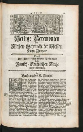 Heilige Ceremonien Und Kirchen-Gebräuche der Christen. Fünfte Ausgabe. Begreift Der Gottesdienstlichen Uebungen In der Römisch-Catholischen Kirche Zweyte Abtheilung