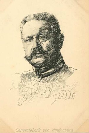 Erster Weltkrieg - Postkarten "Aus großer Zeit 1914/15". "Generaloberst von Hindenburg" - Paul von Hindenburg (1847-1934)